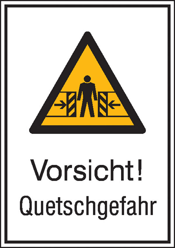 Warn-Kombischild Vorsicht! Quetschgefahr