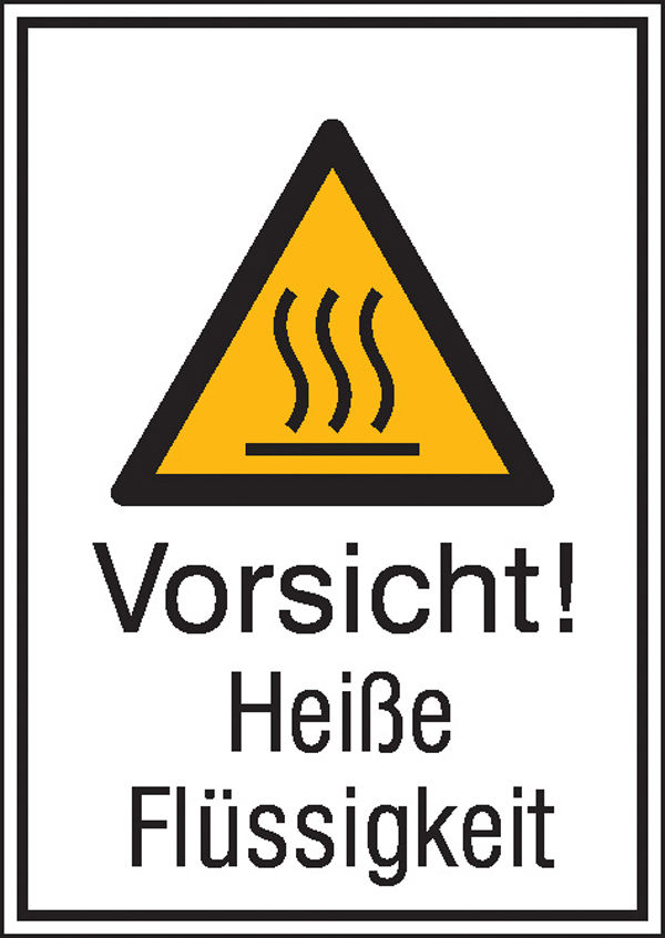 Warn-Kombischild Vorsicht! Heie Flssigkeit