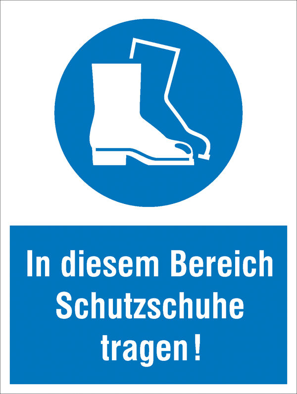 Gebots-Kombischild In diesem Bereich Schutzschuhe tragen!