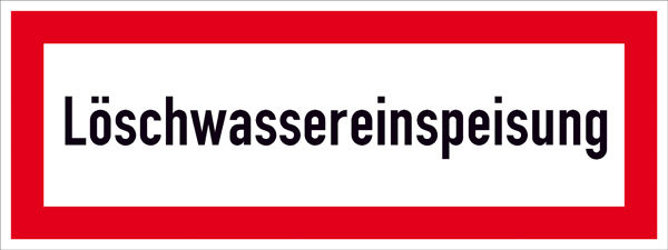 Hinweisschild fr die Feuerwehr Lschwassereinspeisung