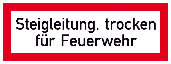 Hinweisschild fr die Feuerwehr Steigleitung, trocken fr Feuerwehr