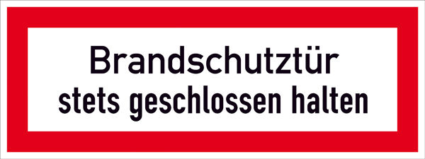 Hinweisschild fr die Feuerwehr Brandschutztr stets geschlossen halten