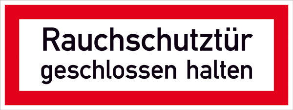 Hinweisschild fr die Feuerwehr Rauchschutztr geschlossen halten