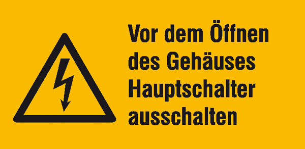 Warn-Kombischild »Vor dem Öffnen des Gehäuses Hauptschalter ausschalten«