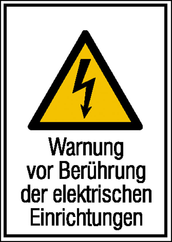 Warn-Kombischild »Warnung vor Berührung der elektrischen Einrichtungen«