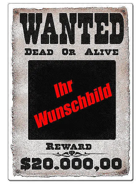 Schild Wanted