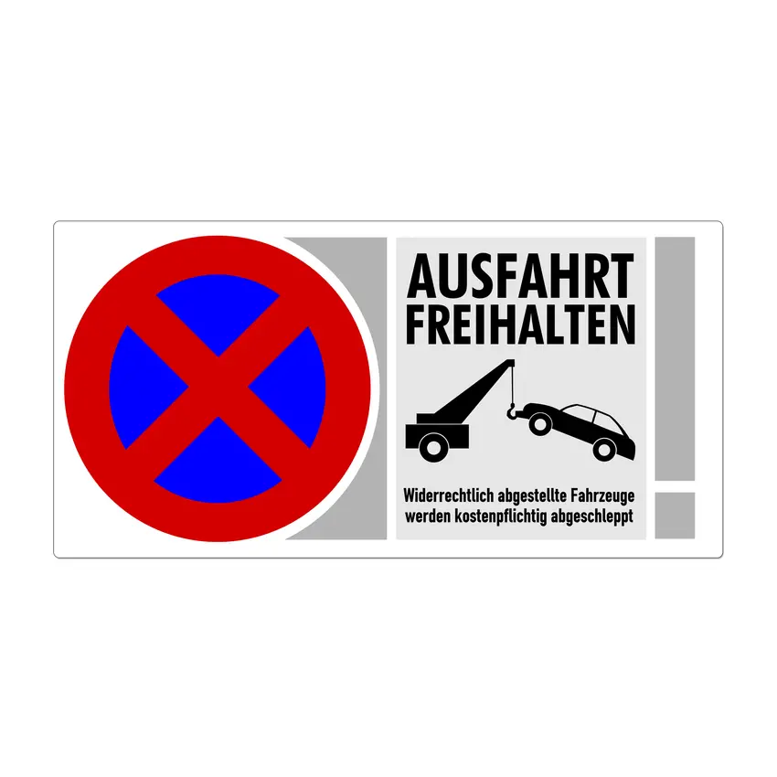 Hinweisschild aus Aluminium- Ausfahrt freihalten