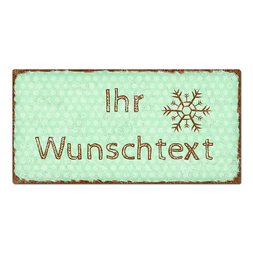 Blechschild mit Wunschtext