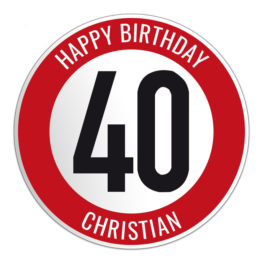 Geschenk zum Geburtstag Verkehrsschild Happy Birthday mit