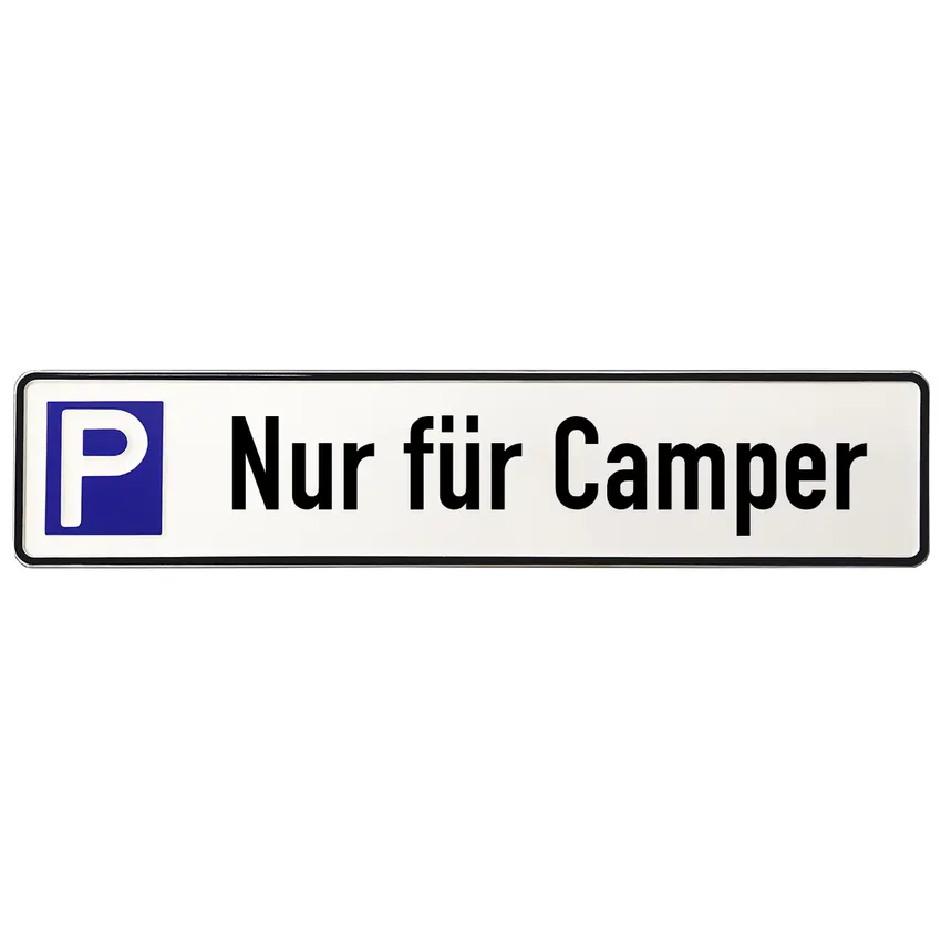 Schild Parkplatz nur für Camper