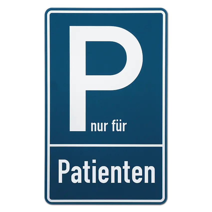 Parkplatzschild - Patienten - Größe: 25x40 cm