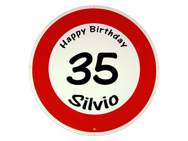 Verkehrsschild Happy Birthday Geschenk zum 35. Geburtstag Schilder online kaufen