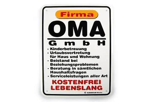 Spaßschild - Oma GmbH