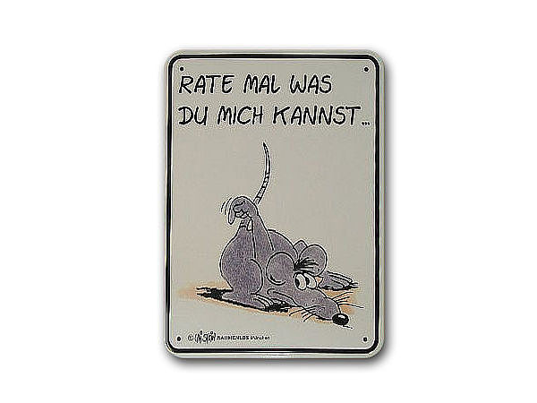 Funschild von Uli Stein Rate mal was du mich kannst Hausnummern und Schilder online kaufen