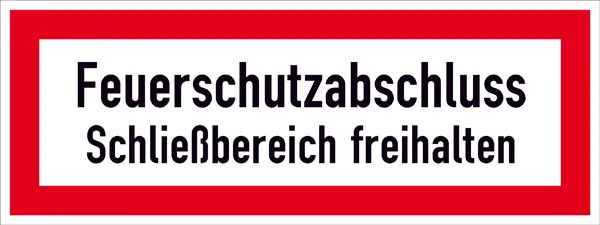 Hinweisschild für die Feuerwehr »Feuerschutzabschluss Schließbereich freihalten« 