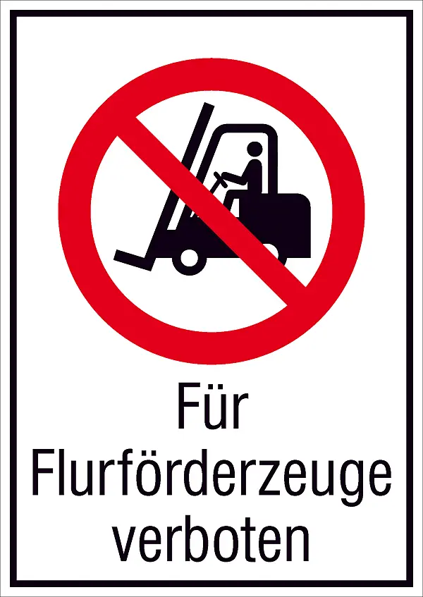 Verbots-Kombischild »Für Flurförderzeuge verboten« 