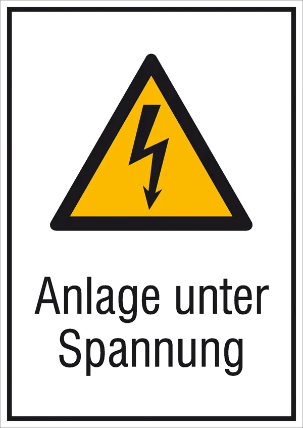 Warn-Kombischild »Anlage unter Spannung« 