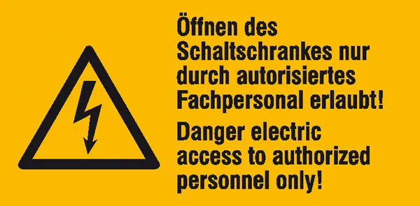 Warn-Kombischild »Öffnen des Schaltschrankes nur durch autorisiertes Fachpersonal erlaubt!« 