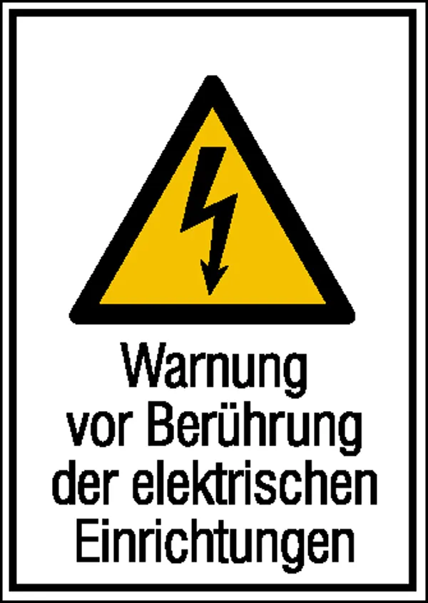 Warn-Kombischild »Warnung vor Berührung der elektrischen Einrichtungen« 