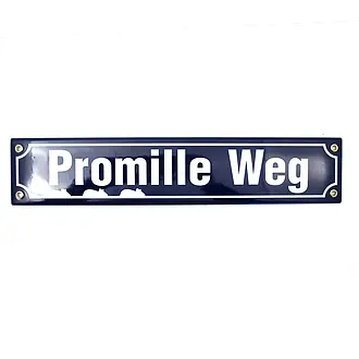 Emaille Straßenschild, Promille Weg