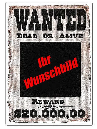 Schild Wanted