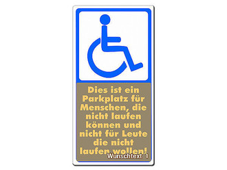 Behindertenparkplatz Schild aus Aluminium mit Wunschtext