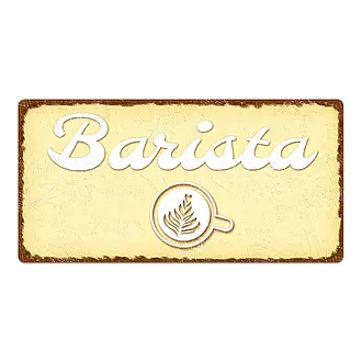 Türschild Barista