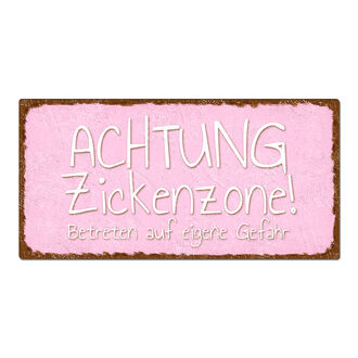 Türschild Zickenzone