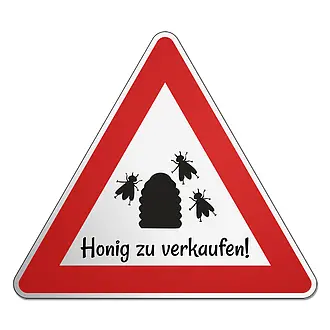 Honig zu verkaufen! - Dreickiges Verkehrsschild mit Bienen