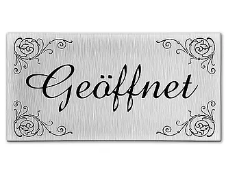 Silbernes Türschild aus Aluminium - geöffnet