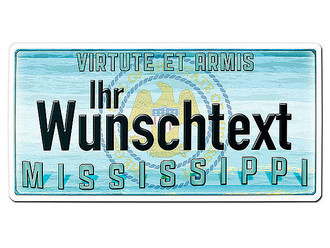 Mississippi USA Deko PKW-Kennzeichen mit Ihrem individuellem Wunschtext
