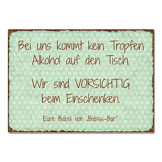 A3 Schild mit Spruch