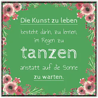 Schild mit Spruch und Blumendesign 350 x 350mm