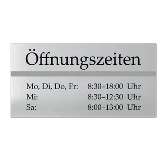 Türschild Öffnungszeiten aus Aluminium