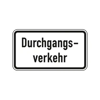 Hinweisschild nach StVO - Durchgangsverkehr