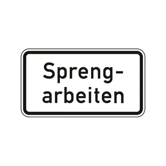 Hinweisschild - Sprengarbeiten