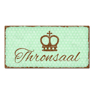 Vintage Türschild Thronsaal