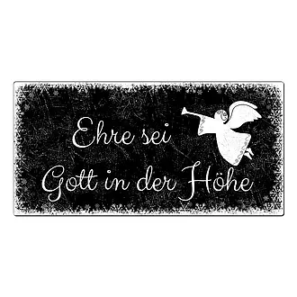 Schild Ehre sei Gott in der Höhe