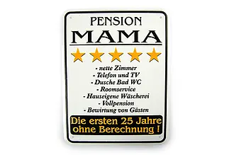 Lustiges Blechschild - Pension Mama