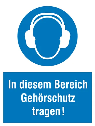 Gebots-Kombischild »In diesem Bereich Gehörschutz tragen!« 