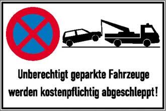 Halteverbotsschild »Symbol: Absolutes Halteverbot, Text: Unberechtigt geparkte Fahrzeugen werden 