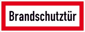 Hinweisschild für die Feuerwehr »Brandschutztür« 