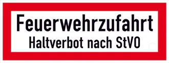 Hinweisschild für die Feuerwehr »Feuerwehrzufahrt Haltverbot nach StVO« 