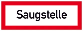 Hinweisschild für die Feuerwehr »Saugstelle« 