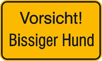 Hinweisschild »Vorsicht! Bissiger Hund« 