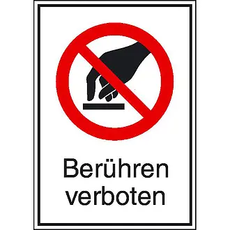 Verbots-Kombischild »Berühren verboten« 