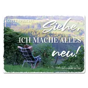 Blechschild "Siehe, ich mache alles neu!"