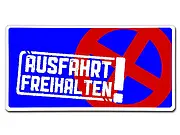 Beschilderung für den Außenbereich - Ausfahrt freihalten