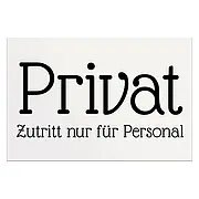 Schild Privat Zutritt nur für Personal