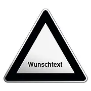 Verkehrsschild schwarz mit Wunschtext